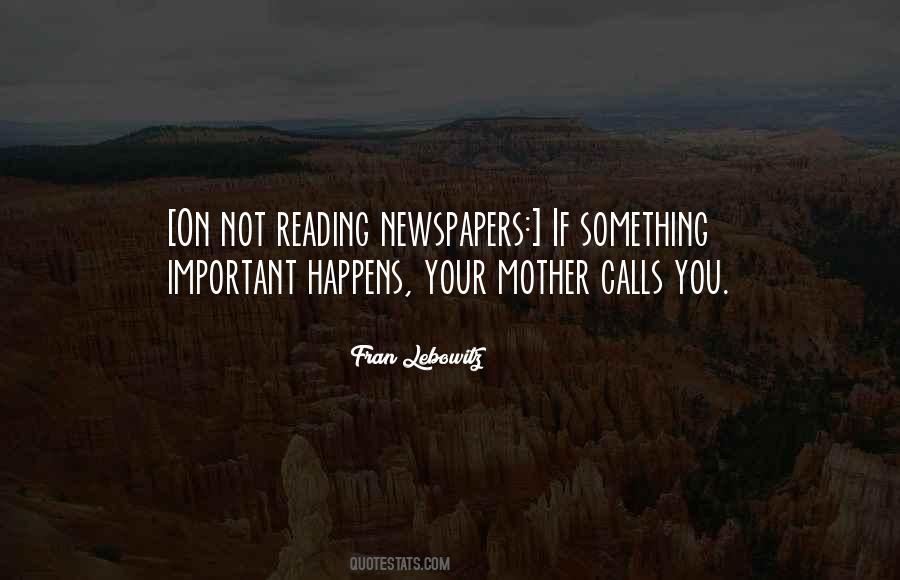 Quotes About Reading Newspapers #1099924