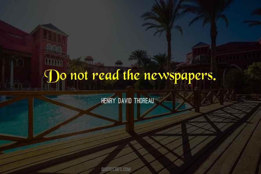 Quotes About Reading Newspapers #134295