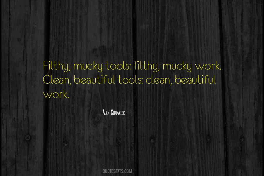 Quotes About Filthy #1130343