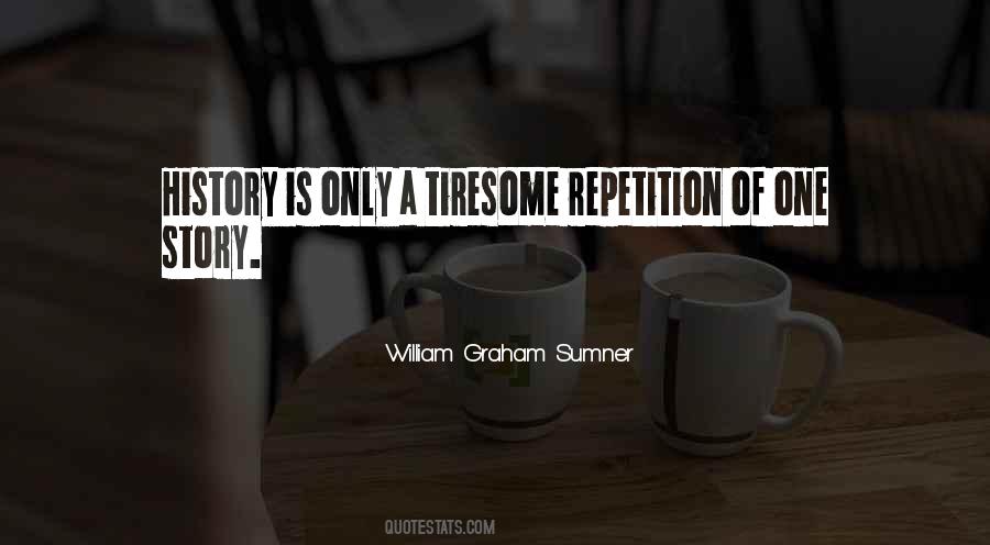 Quotes About Tiresome #206600