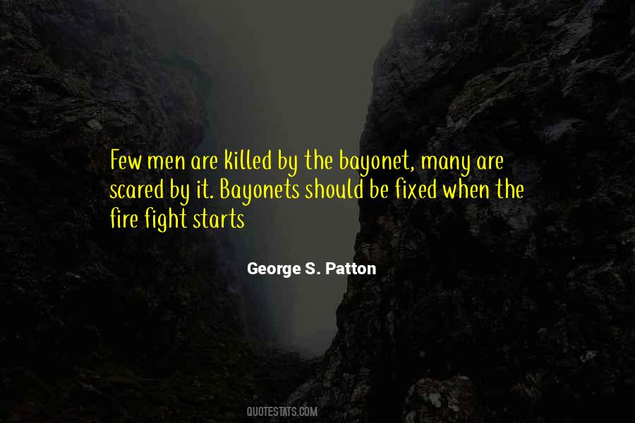 Quotes About Bayonets #1104375