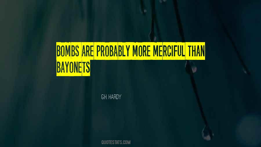Quotes About Bayonets #1418283