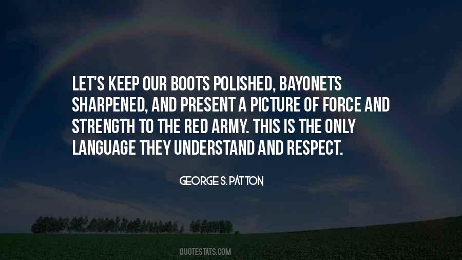 Quotes About Bayonets #1499746