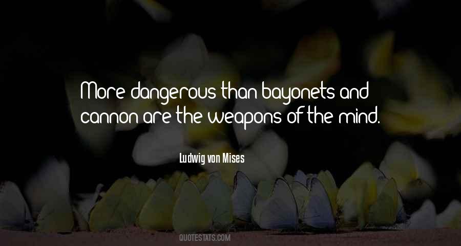 Quotes About Bayonets #576754