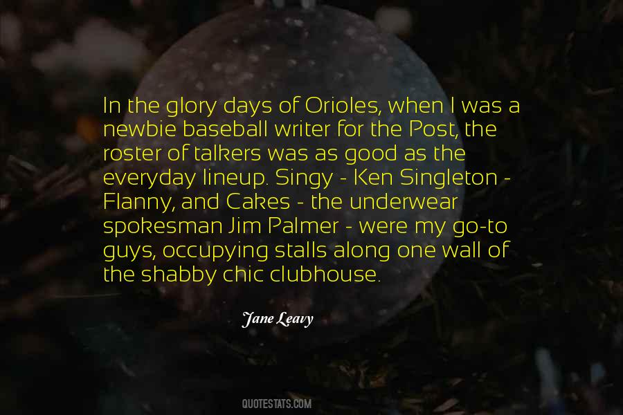 Quotes About The Orioles #1580052