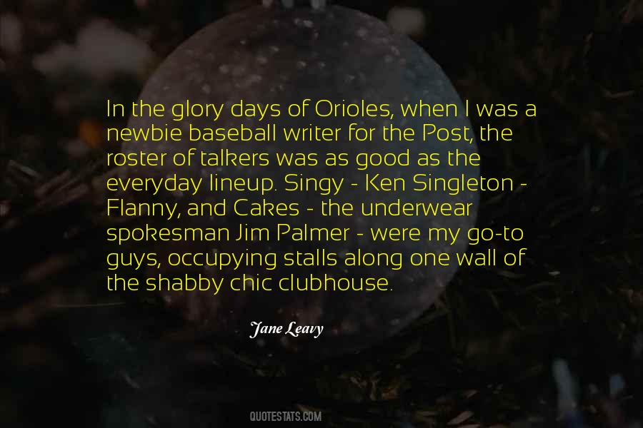 Quotes About The Orioles #1580052