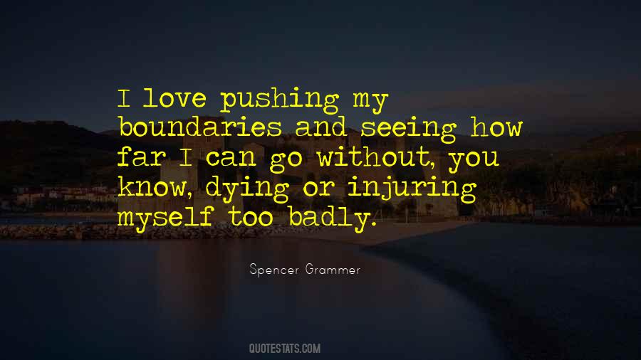 Love Boundaries Quotes #1298100