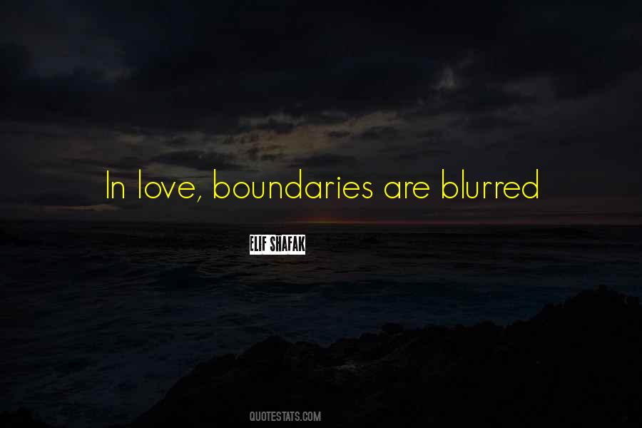 Love Boundaries Quotes #188342