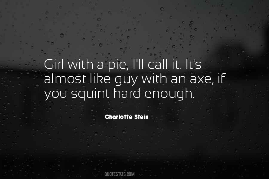 Quotes About A Guy You Like #279541