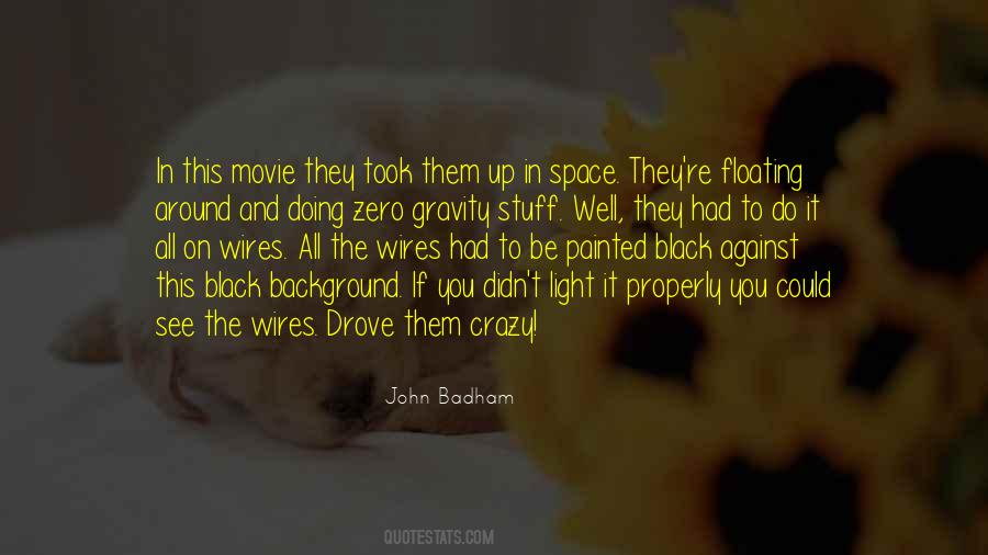 Quotes About Doing Crazy Stuff #1780201