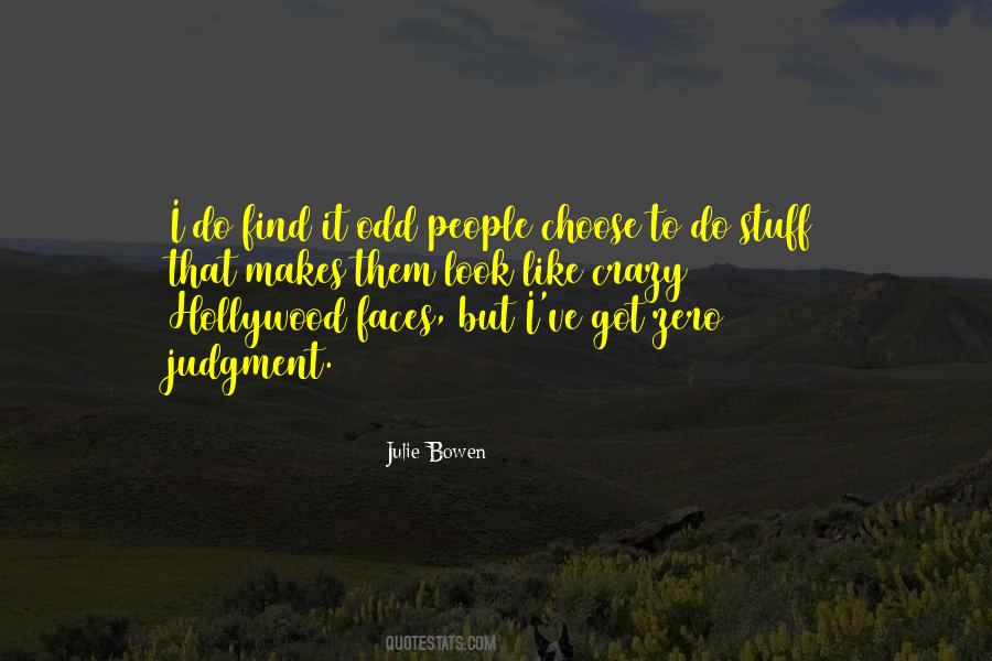 Quotes About Doing Crazy Stuff #19937