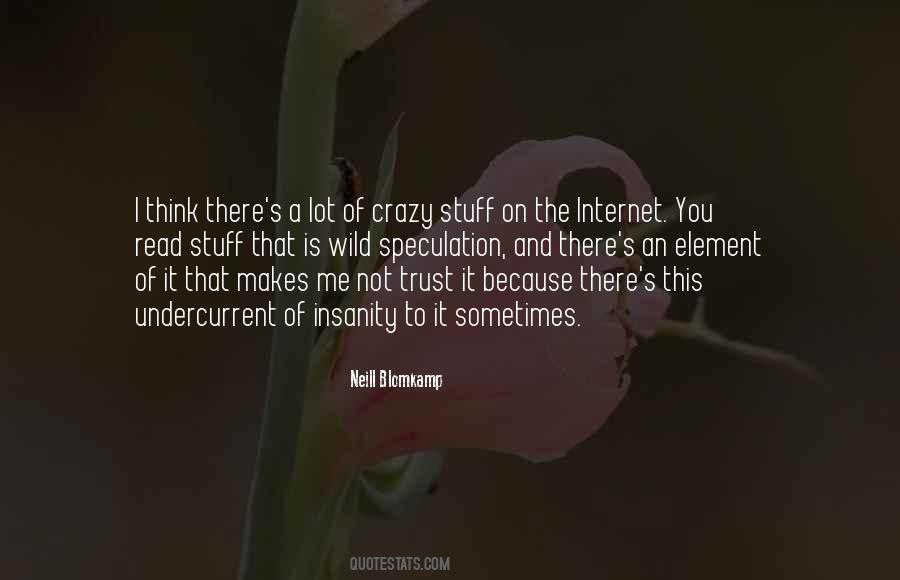 Quotes About Doing Crazy Stuff #368410