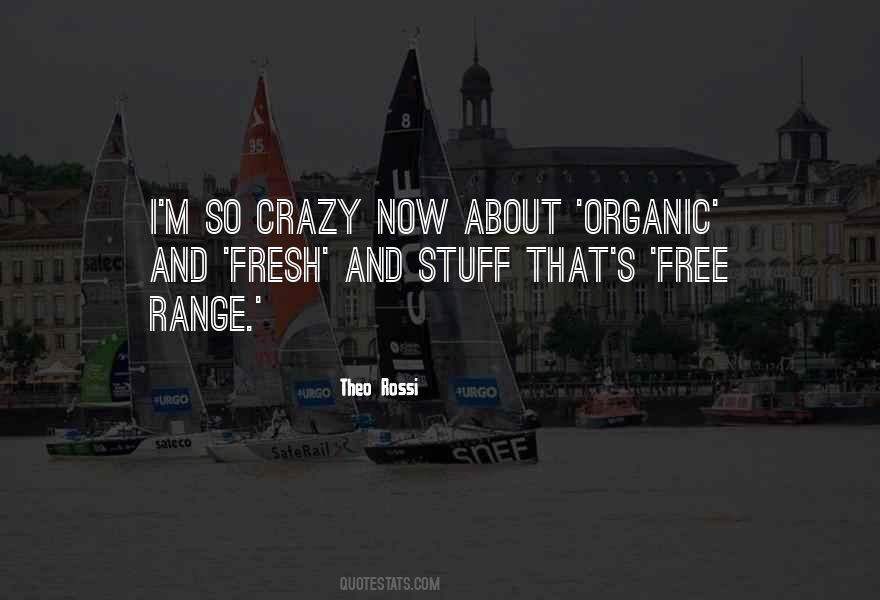 Quotes About Doing Crazy Stuff #521054
