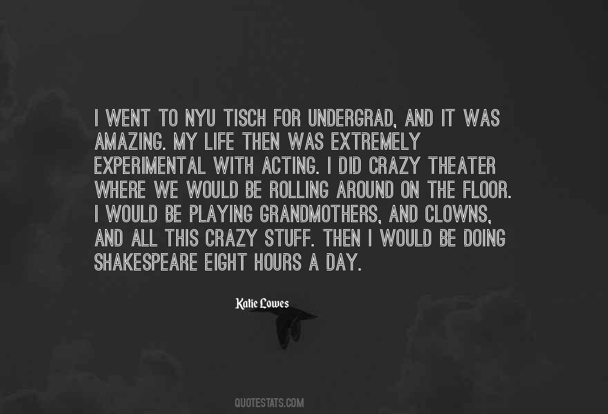 Quotes About Doing Crazy Stuff #578032