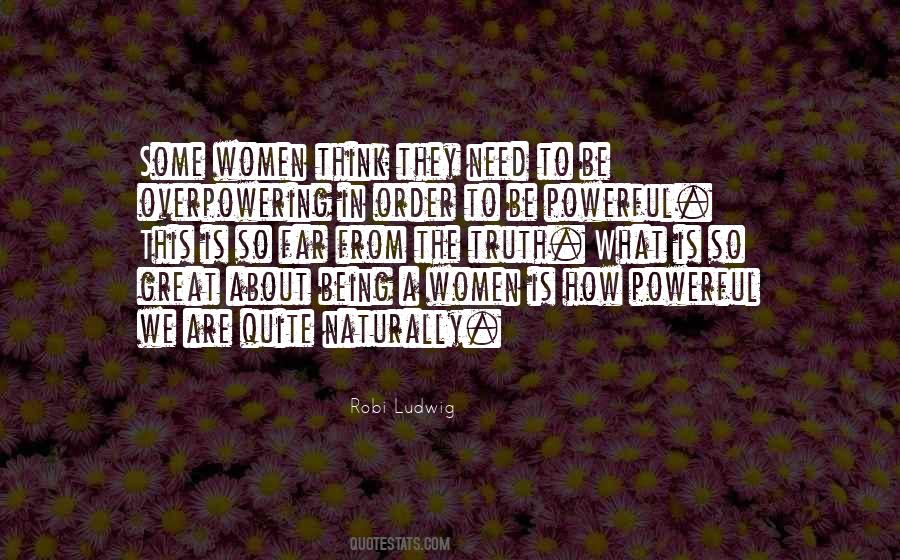 Being A Women Quotes #1826054