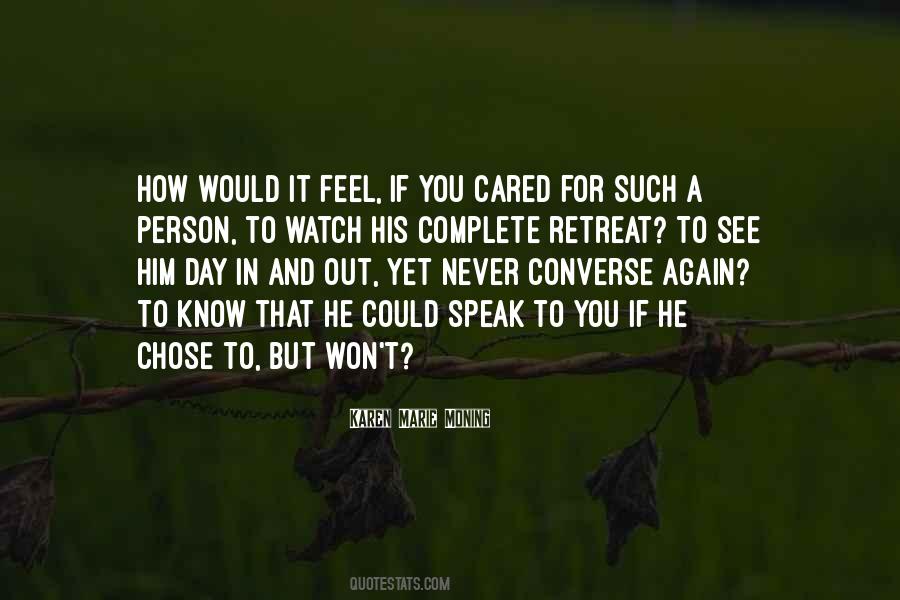 Quotes About If You Cared #1828777