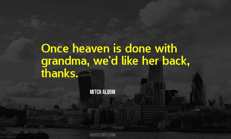 Quotes About Grandma In Heaven #1004586