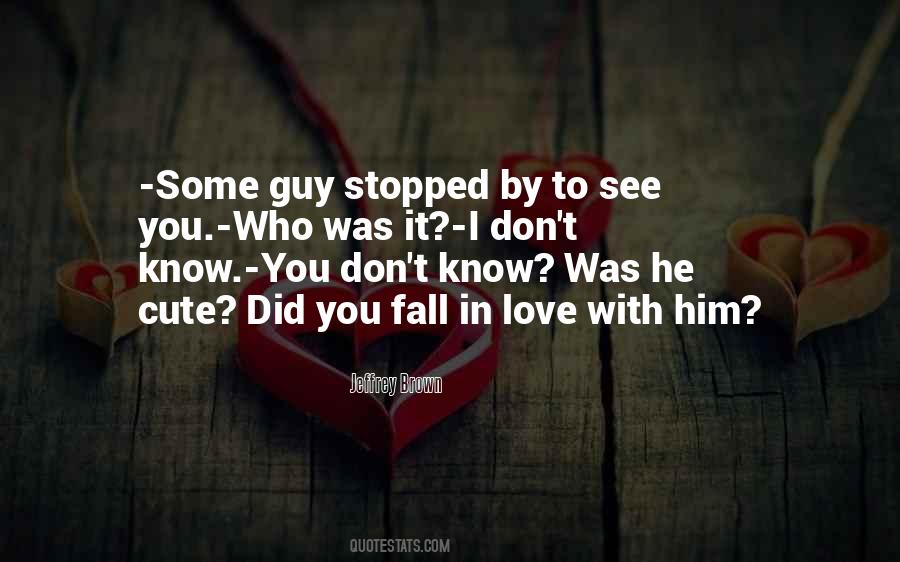 Cute Guy Quotes #115199