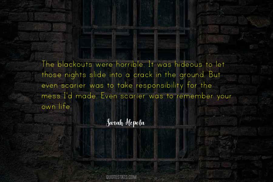 Quotes About Blackouts #1877007