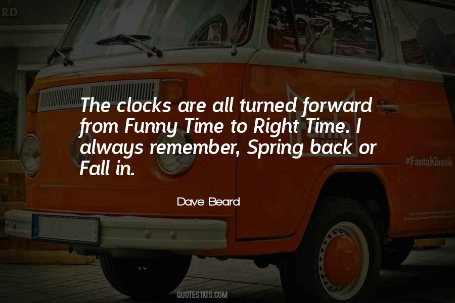 Quotes About Spring Forward #721879
