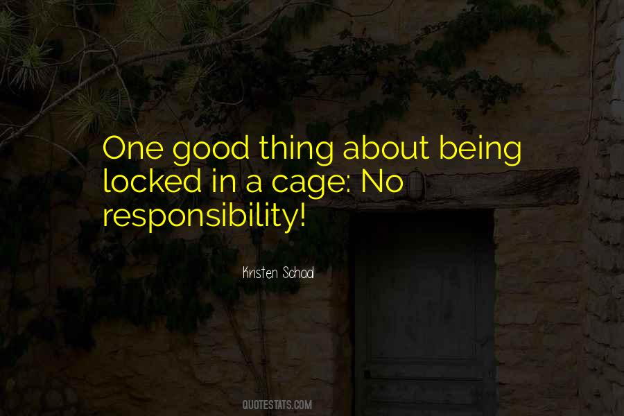 Responsibility Humor Quotes #614016