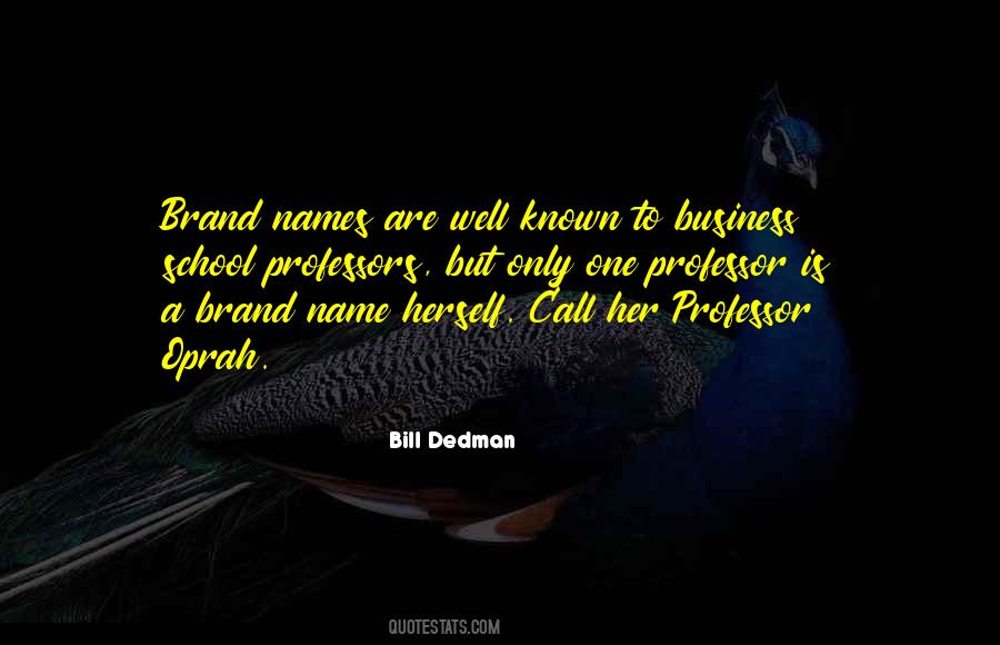 Quotes About Brand Names #132065