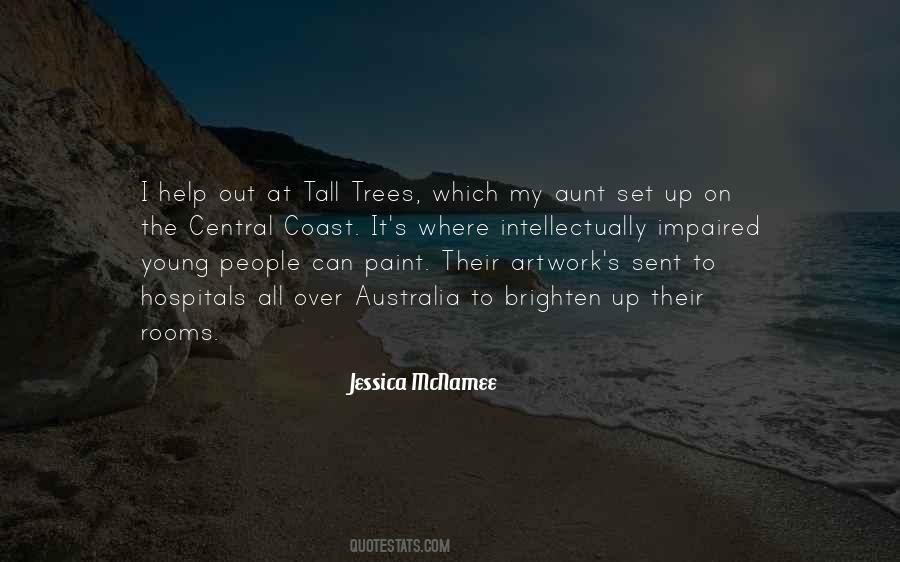Quotes About Tall Trees #1227239