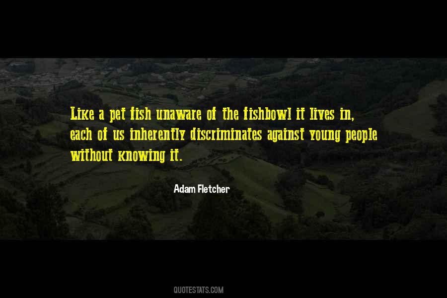 Quotes About Pet Fish #395662