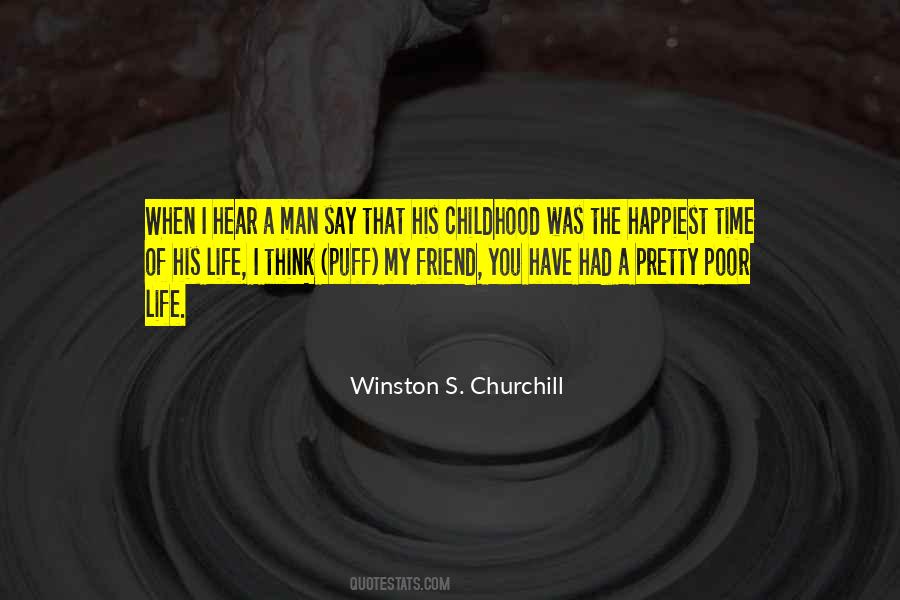 Quotes About A Childhood Best Friend #1118063
