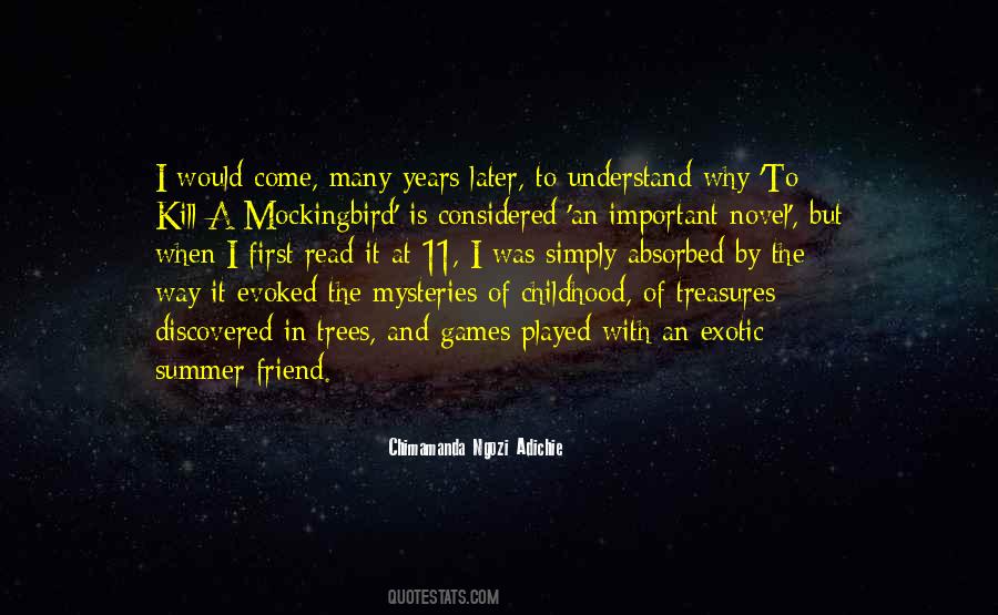 Quotes About A Childhood Best Friend #1509803