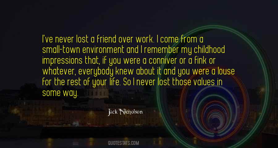 Quotes About A Childhood Best Friend #473103