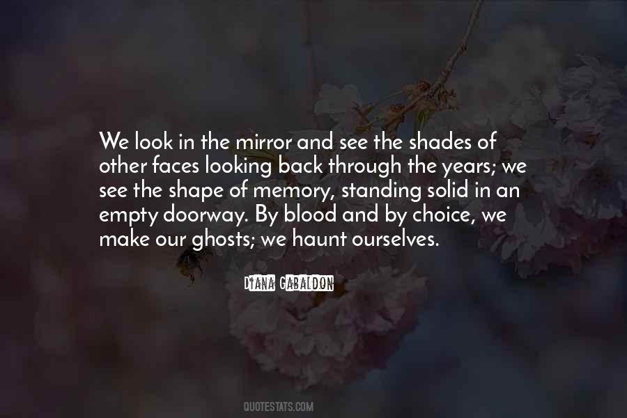 Quotes About Look In The Mirror #1653756