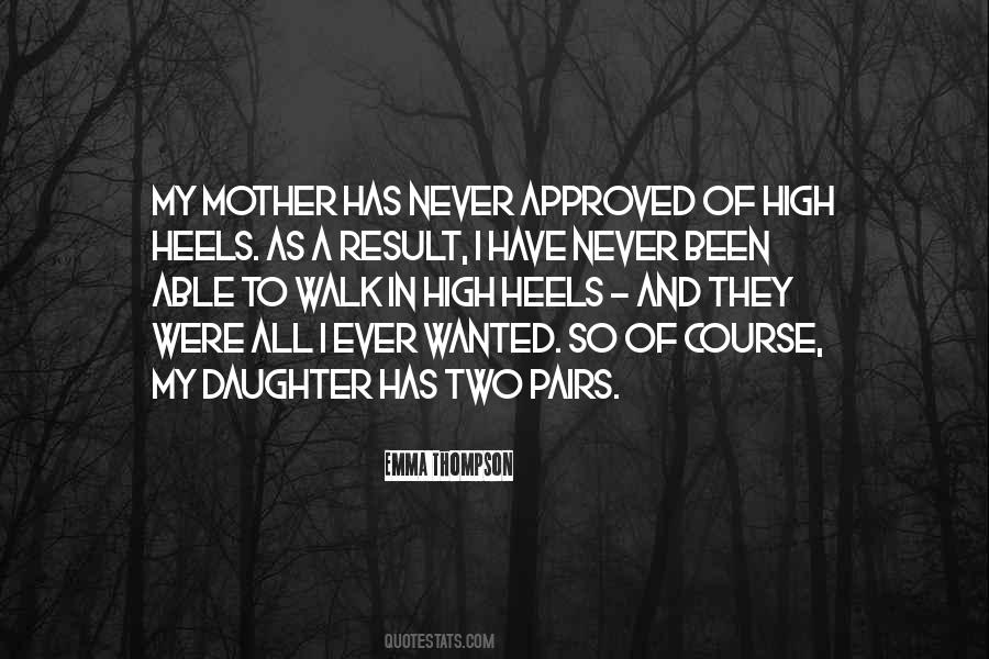 Quotes About Mother And Daughter #205163