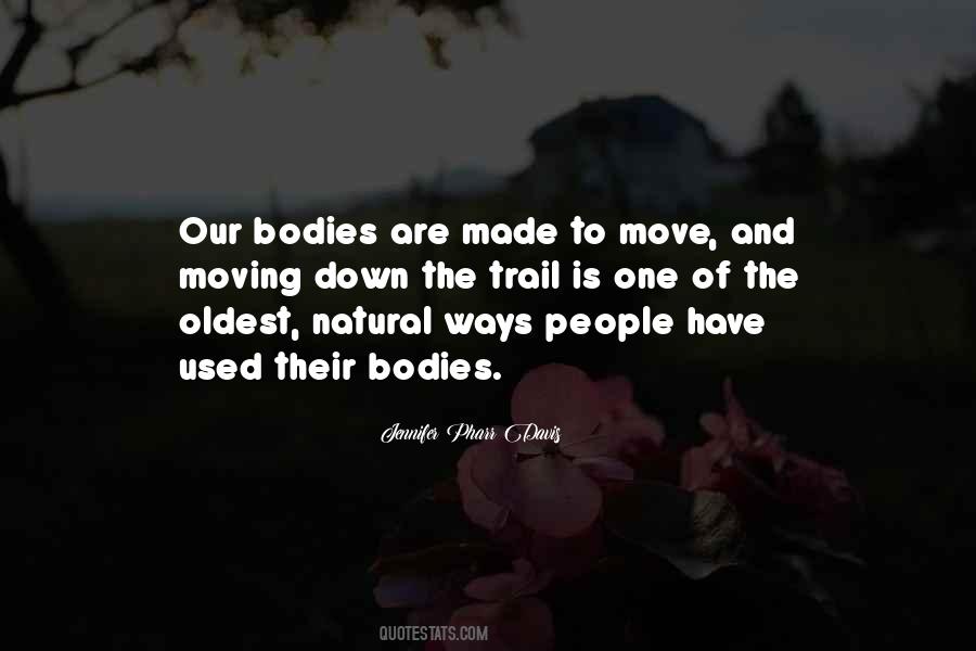 Bodies Are Quotes #1423758