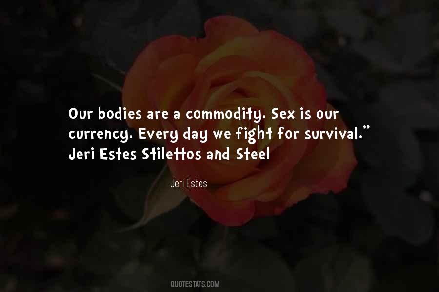 Bodies Are Quotes #1664428