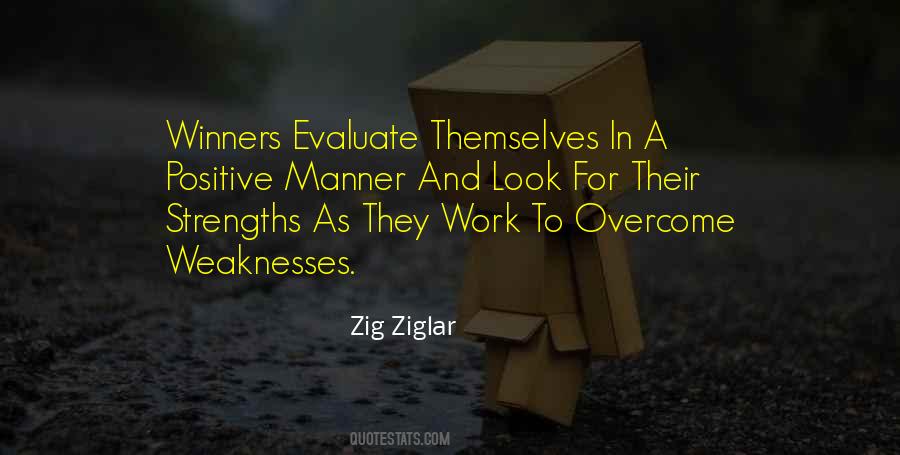 Quotes About Strengths And Weakness #1094276