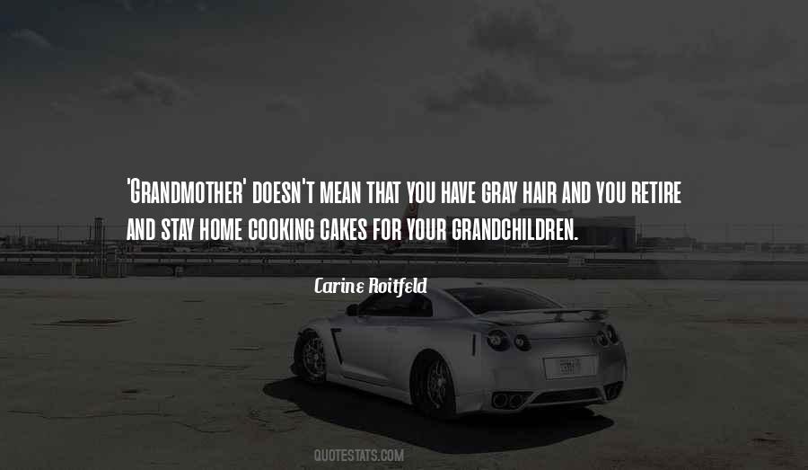 Quotes About Gray Hair #1153776