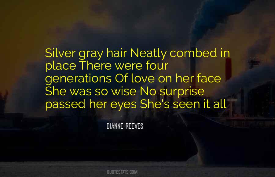 Quotes About Gray Hair #1837993