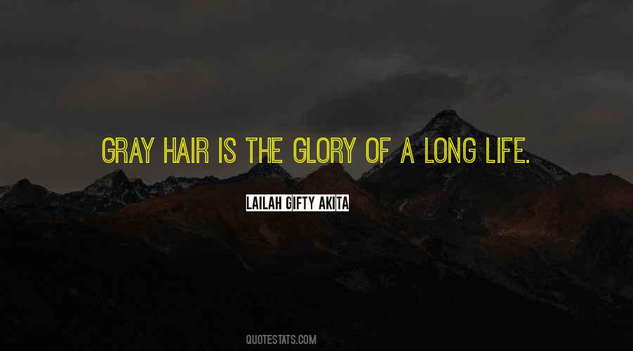 Quotes About Gray Hair #685429