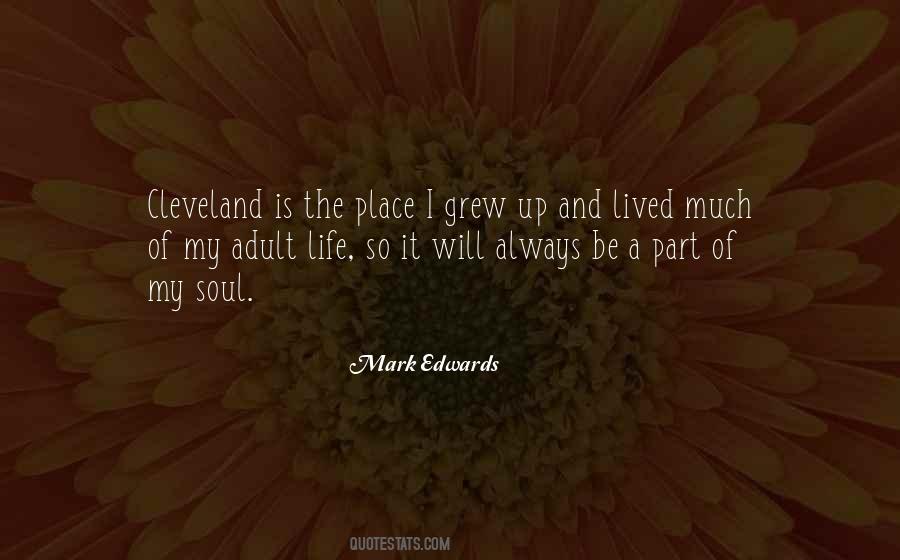 Soul Of Place Quotes #701066