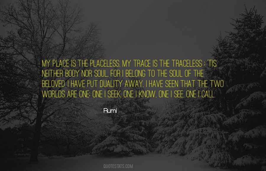 Soul Of Place Quotes #777633