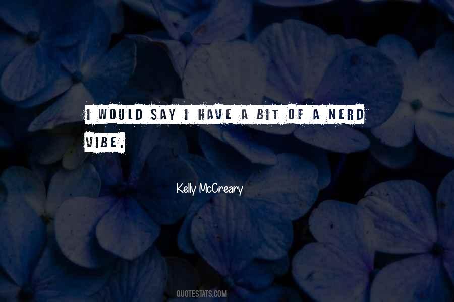 Quotes About Nerd #1187574