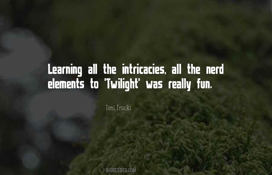 Quotes About Nerd #1239094