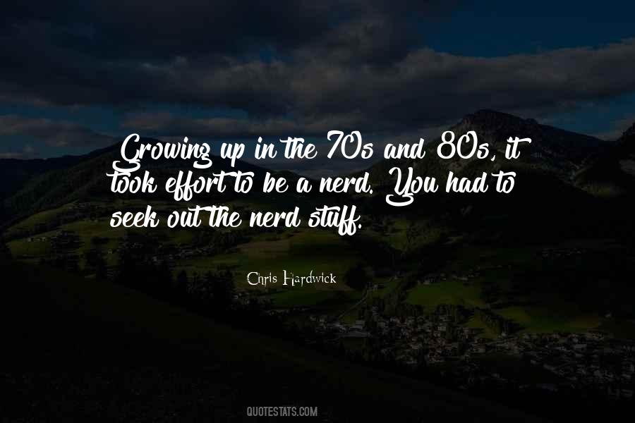 Quotes About Nerd #1241440