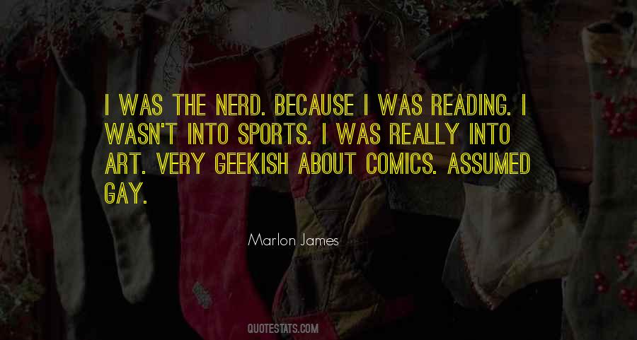 Quotes About Nerd #1309095