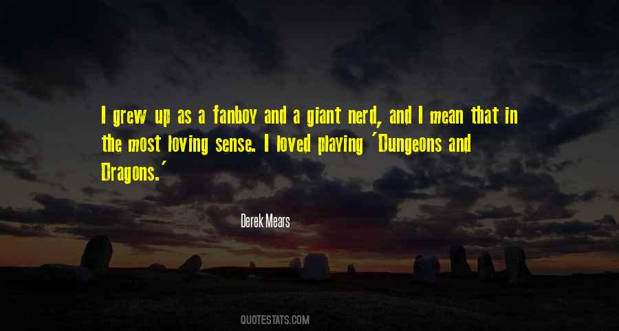 Quotes About Nerd #1331053