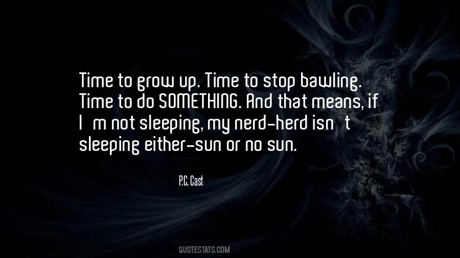 Quotes About Nerd #1429952