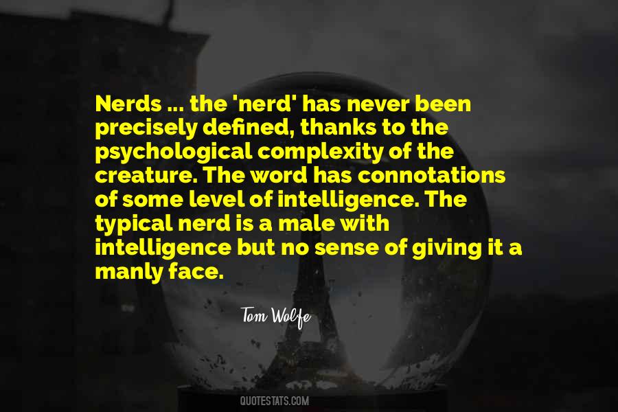 Quotes About Nerd #965807