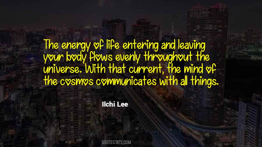 Quotes About Energy Of Life #1123512