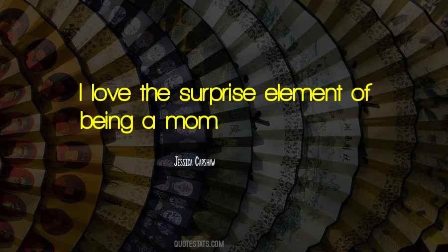 Quotes About Surprise Love #11938